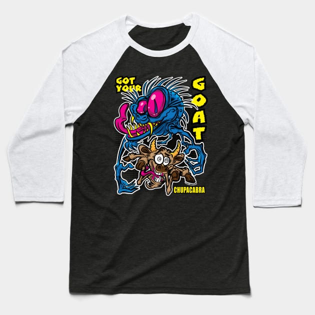 I'll Get Your Goat Chupacabra Baseball T-Shirt by eShirtLabs